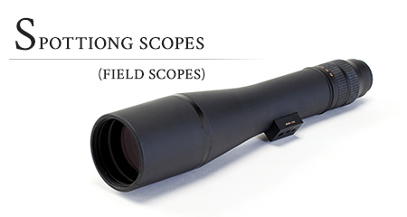 spotting scopes（field scopes）